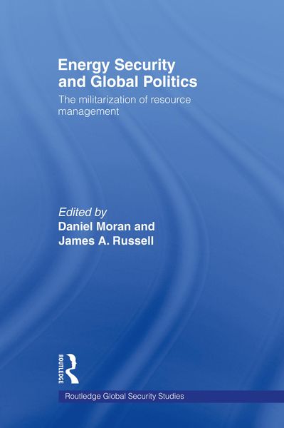 Produktbild: Energy Security and Global Politics
