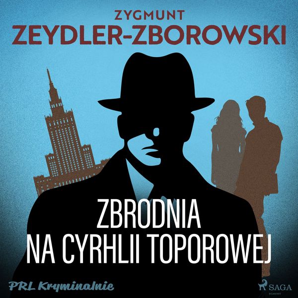 Zbrodnia na Cyrhli Toporowej - Zygmunt Zeydler-Zborowski, Audio, 9788727320724