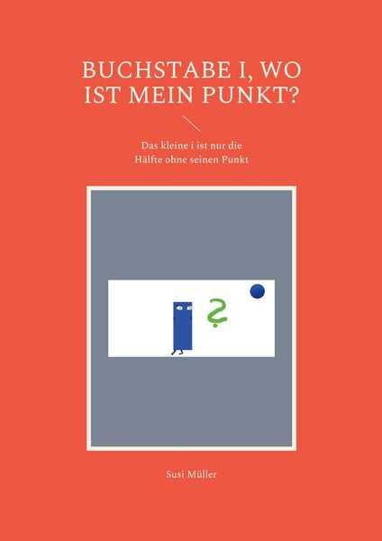 Produktbild: Buchstabe i, wo ist mein Punkt?