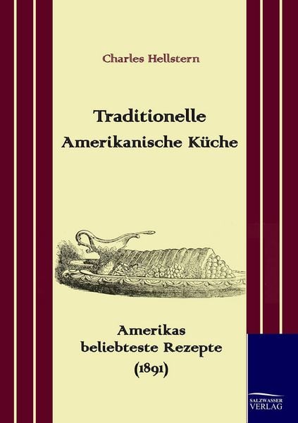 Produktbild: Traditionelle Amerikanische K&uuml;che