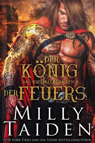 Produktbild: Der K&ouml;nig des Feuers (DAS KRISTALLK&Ouml;NIGREICH, #4)