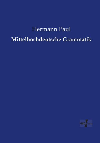 Produktbild: Mittelhochdeutsche Grammatik