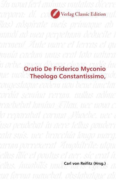 Produktbild: Oratio De Friderico Myconio Theologo Constantissimo,
