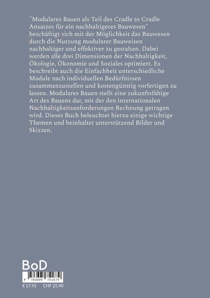 Produktbild: Modulares Bauen als Teil des Cradle to Cradle Ansatzes f&uuml;r ein nachhaltigeres Bauwesen
