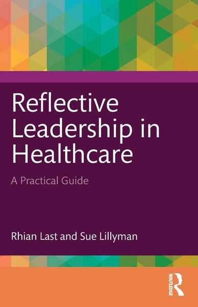 Produktbild: Reflective Leadership in Healthcare