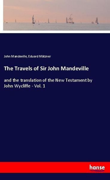 Produktbild: The Travels of Sir John Mandeville