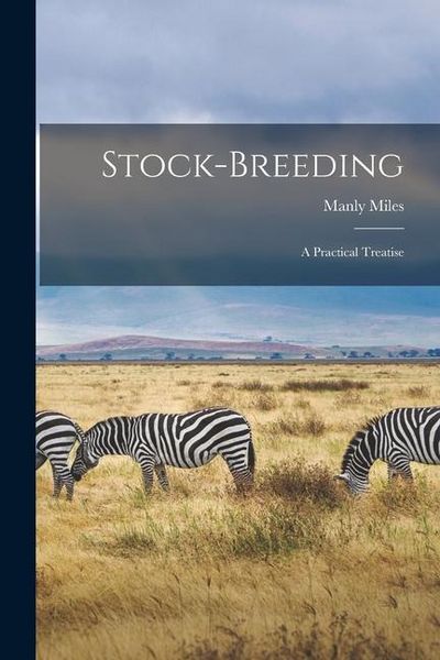 Produktbild: Stock-Breeding: A Practical Treatise