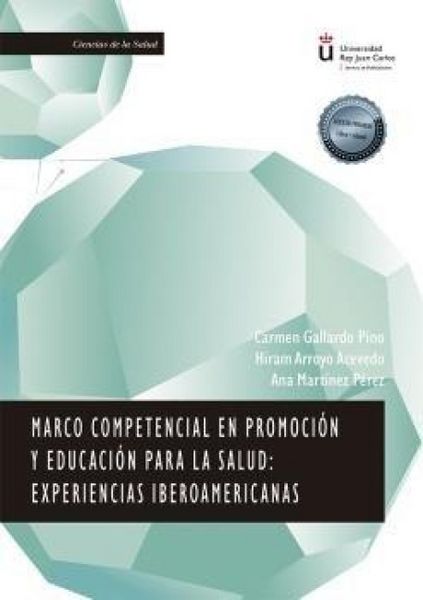 Produktbild: Marco competencial en promoci&oacute;n y educaci&oacute;n para la salud : experiencias iberoamericanas
