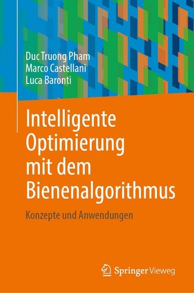 Produktbild: Intelligente Optimierung mit dem Bienenalgorithmus