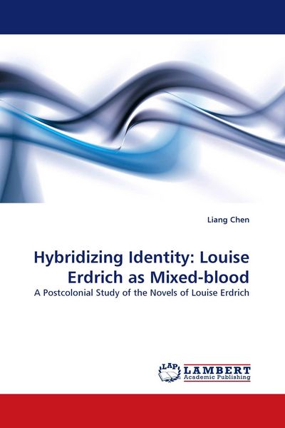 Produktbild: Hybridizing Identity: Louise Erdrich as Mixed-blood