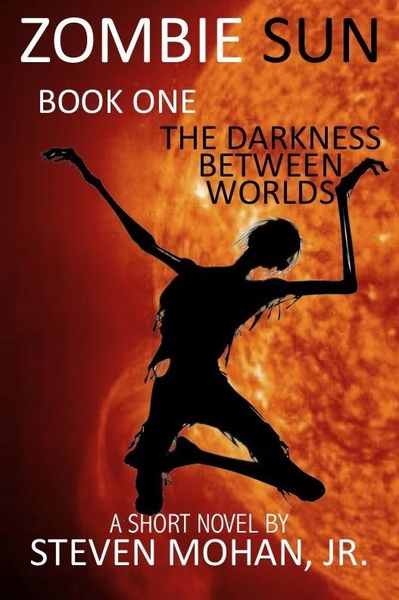 Produktbild: Zombie Sun: The Darkness Between Worlds