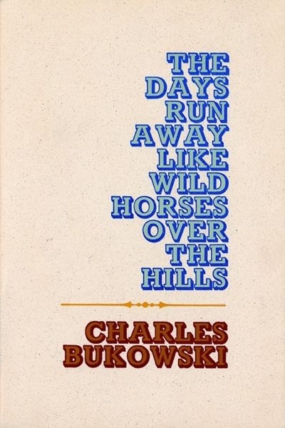 Produktbild: The Days Run Away Like Wild Horses