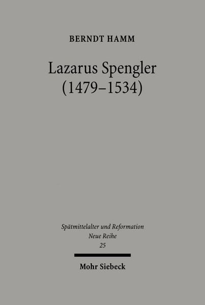 Produktbild: Lazarus Spengler (1479-1534)