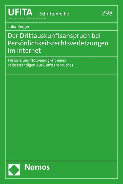 Produktbild: Der Drittauskunftsanspruch bei Pers&ouml;nlichkeitsrechtsverletzungen im Internet