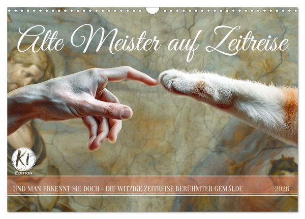 Produktbild: Alte Meister auf Zeitreise (Wandkalender 2026 DIN A3 quer), CALVENDO Monatskalender