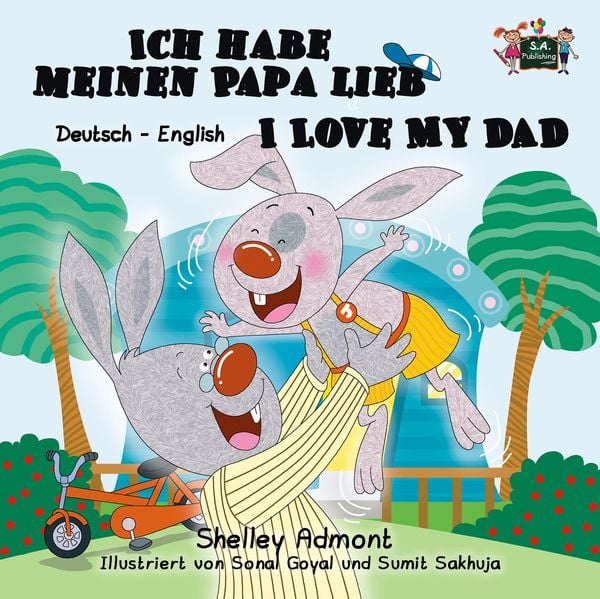 Produktbild: Ich habe meinen Papa lieb I Love My Dad (German English Bilingual Book for Kids)