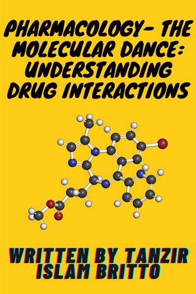 Produktbild: Pharmacology- The Molecular Dance: Understanding DrugInteractions