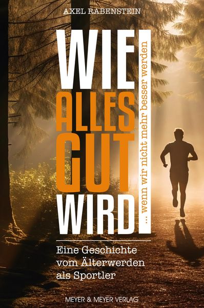 Produktbild: Wie alles gut wird ... wenn wir nicht mehr besser werden