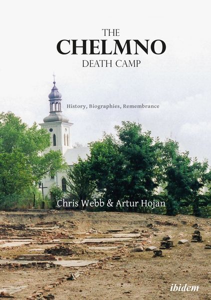 Produktbild: The Chelmno Death Camp