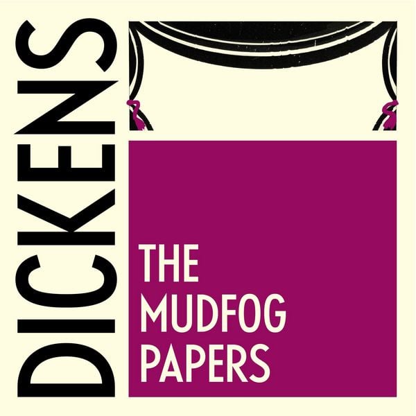 The Mudfog Papers - Charles Dickens, Audio, 9781805366102