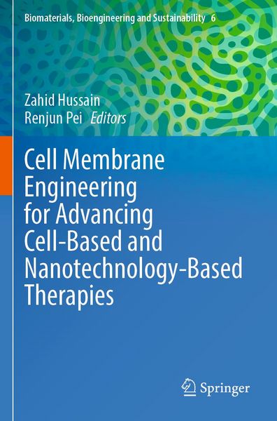 Produktbild: Cell Membrane Engineering for Advancing Cell-Based and Nanotechnology-Based Therapies