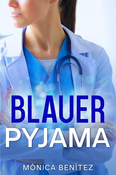 Produktbild: Blauer Pyjama (Dr. Teloy, #1)
