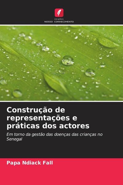 Produktbild: Constru&ccedil;&atilde;o de representa&ccedil;&otilde;es e pr&aacute;ticas dos actores