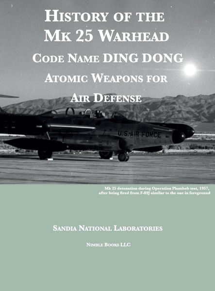Produktbild: History of the Mk 25 Warhead