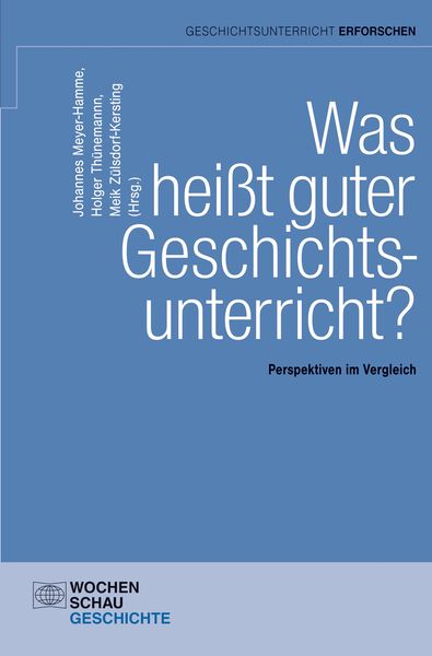 Produktbild: Was hei&szlig;t guter Geschichtsunterricht?