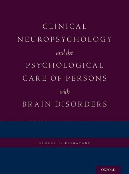 Produktbild: Clinical Neuropsychology and the Psychological Care of Persons with Brain Disorders