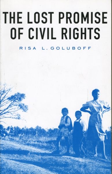 Produktbild: Goluboff, R: Lost Promise of Civil Rights