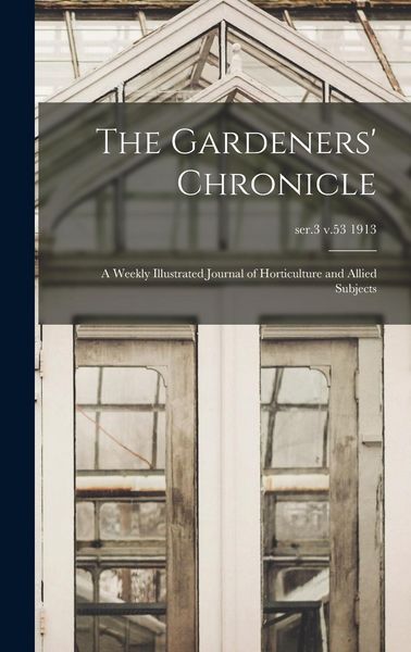 Produktbild: The Gardeners' Chronicle