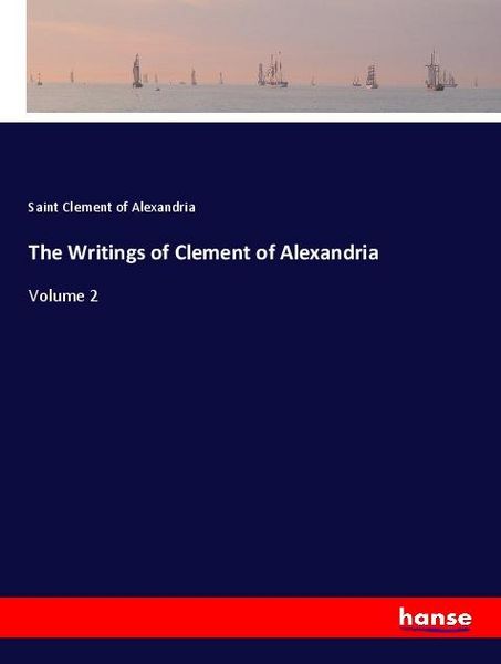Produktbild: The Writings of Clement of Alexandria