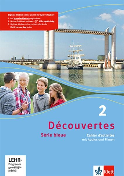 Découvertes 2. Série bleue. Cahier d'activités