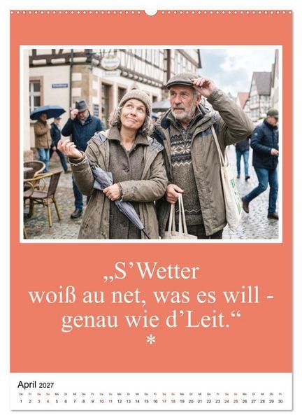 Produktbild: Schw&auml;bische Mundart - A Brezl ohne Salz isch wie a Dag ohne Bruddla (hochwertiger Premium Wandkalender 2027 DIN A2 hoch), Kunstdruck in Hochglanz