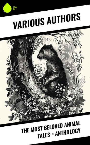 Produktbild: The Most Beloved Animal Tales = Anthology
