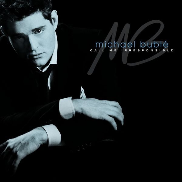 Call Me Irresponsible - Michael Bublé, CD