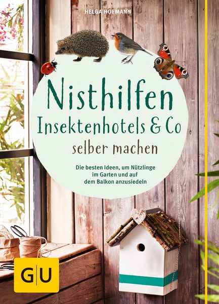 Produktbild: Nisthilfen, Insektenhotels & Co selbermachen