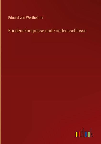 Produktbild: Friedenskongresse und Friedensschl&uuml;sse