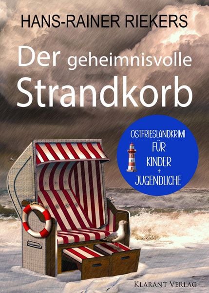 Produktbild: Der geheimnisvolle Strandkorb. Ostfrieslandkrimi - Wangerooge Krimi