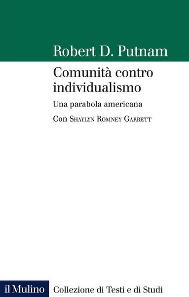 Produktbild: Comunit&agrave; contro individualismo. Una parabola americana