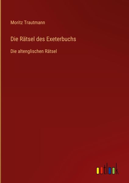 Produktbild: Die R&auml;tsel des Exeterbuchs