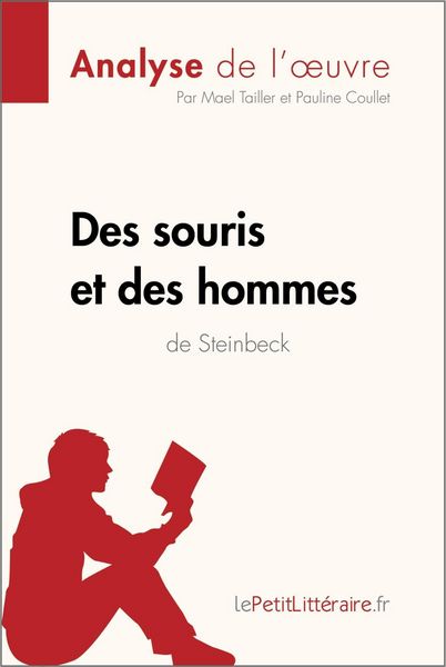 Produktbild: Des souris et des hommes de John Steinbeck (Analyse de l'oeuvre)