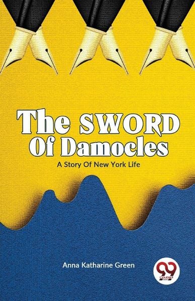 Produktbild: The Sword of Damocles A Story of New York Life