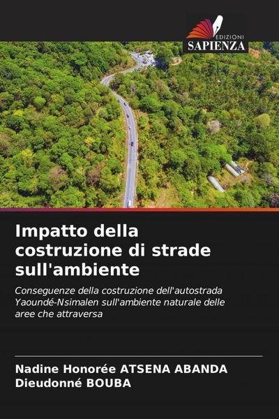Produktbild: Impatto della costruzione di strade sull'ambiente