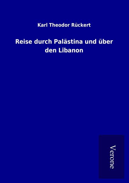 Produktbild: Reise durch Pal&auml;stina und &uuml;ber den Libanon