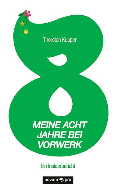 Produktbild: Meine acht Jahre bei Vorwerk