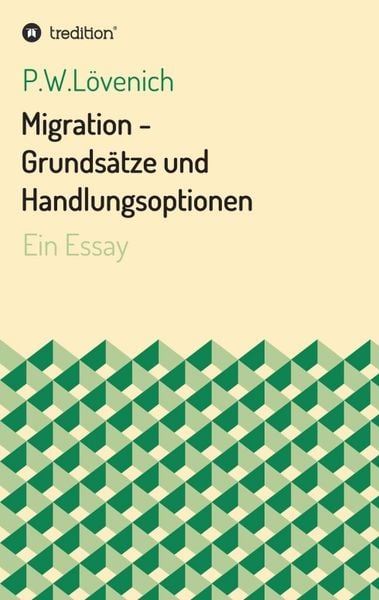 Produktbild: Migration - Grunds&auml;tze und Handlungsoptionen