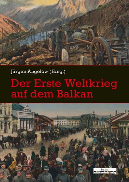 Produktbild: Der Erste Weltkrieg auf dem Balkan