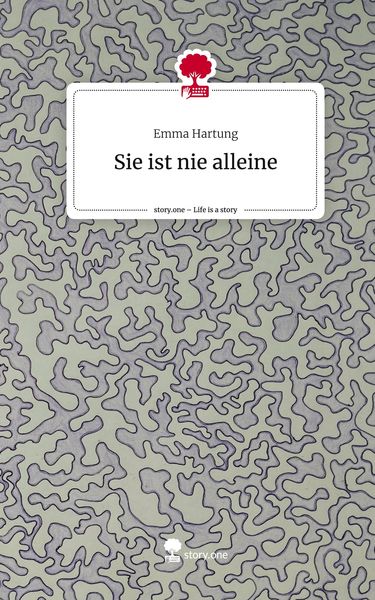 Produktbild: Sie ist nie alleine. Life is a Story - story.one